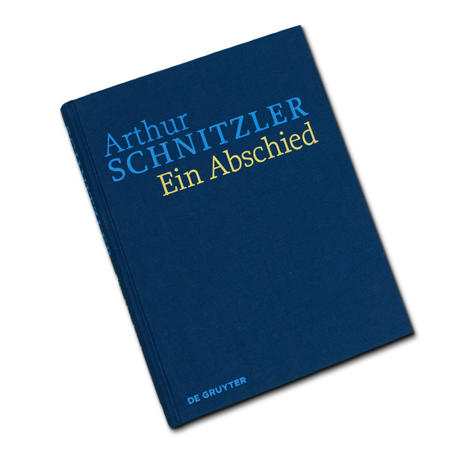 Historisch-Kritische Ausgabe Arthur Schnitzler: Ein Abschied