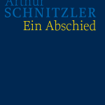 Cover der HKA Arthur Schnitzler: Ein Abschied